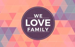 We Love Family