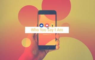 Who You say I Am